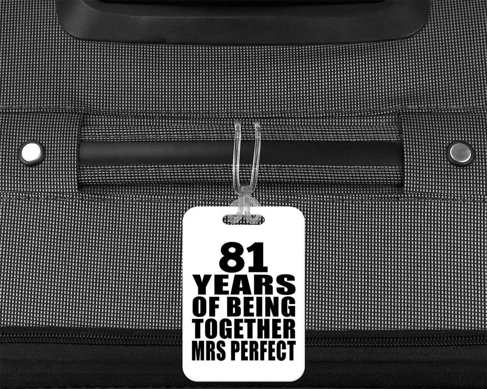 81st Anniversary 81 Years Of Being Mrs Perfect - Luggage Bag Tag