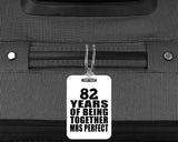 82nd Anniversary 82 Years Of Being Mrs Perfect - Luggage Bag Tag