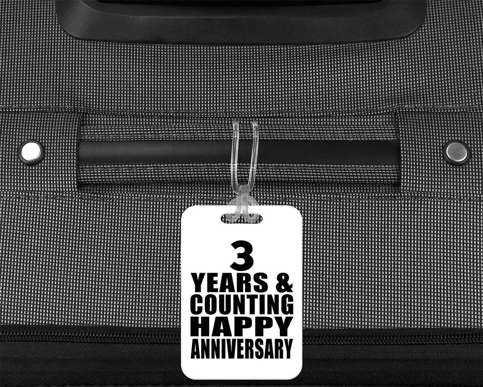 Happy 3rd Anniversary 3 Years & Counting - Luggage Bag Tag