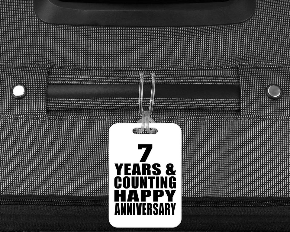 Happy 7th Anniversary 7 Years & Counting - Luggage Bag Tag