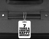 Happy 7th Anniversary 7 Years & Counting - Luggage Bag Tag