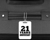 21st Anniversary 21 Years Anniversary - Luggage Bag Tag