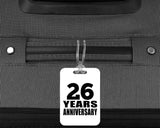 26th Anniversary 26 Years Anniversary - Luggage Bag Tag