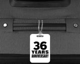 36th Anniversary 36 Years Anniversary - Luggage Bag Tag