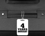 4th Anniversary 4 Years Anniversary - Luggage Bag Tag