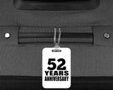 52nd Anniversary 52 Years Anniversary - Luggage Bag Tag