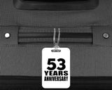 53rd Anniversary 53 Years Anniversary - Luggage Bag Tag
