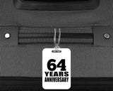 64th Anniversary 64 Years Anniversary - Luggage Bag Tag