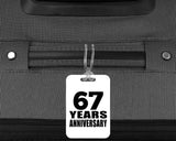 67th Anniversary 67 Years Anniversary - Luggage Bag Tag