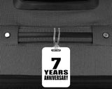 7th Anniversary 7 Years Anniversary - Luggage Bag Tag
