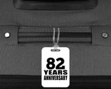 82nd Anniversary 82 Years Anniversary - Luggage Bag Tag