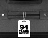 94th Anniversary 94 Years Anniversary - Luggage Bag Tag