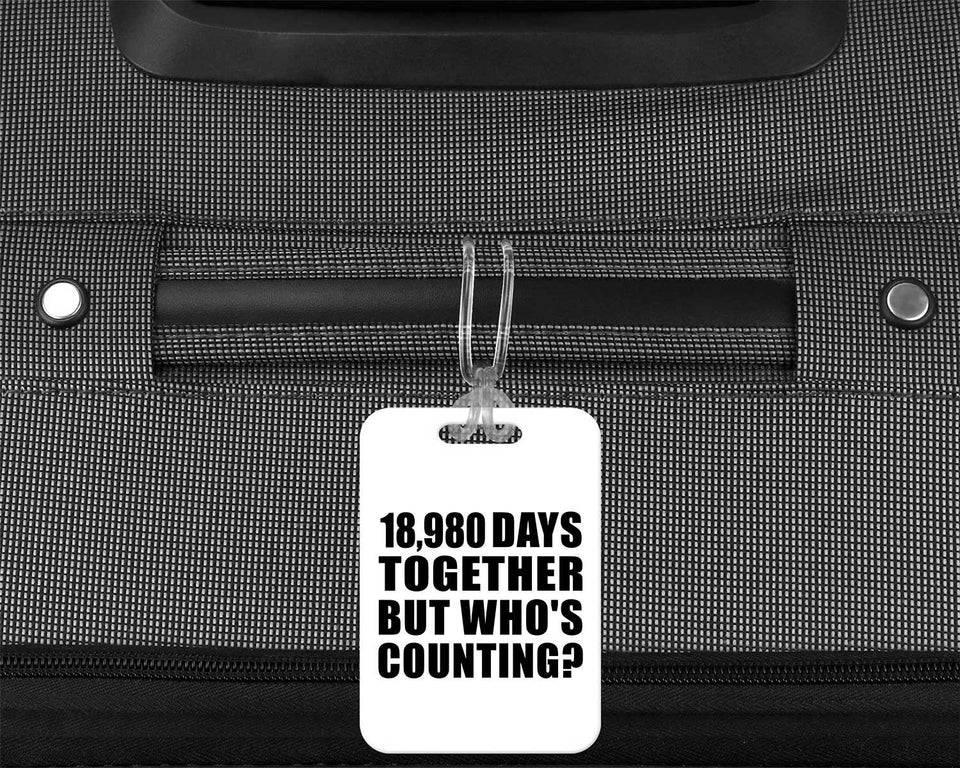 52nd Anniversary 18,980 Days Together Who's Counting - Luggage Bag Tag
