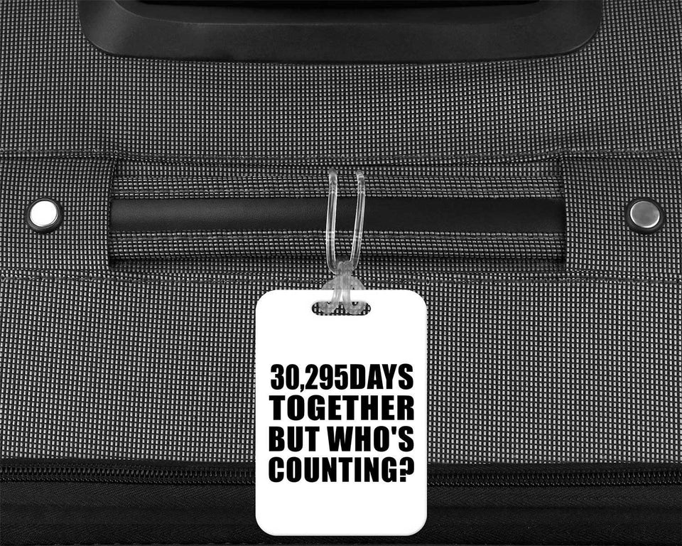 83rd Anniversary 30,295 Days Together Who's Counting - Luggage Bag Tag