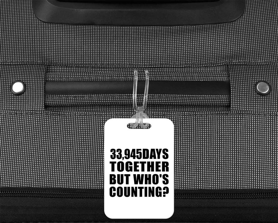 93rd Anniversary 33,945 Days Together Who's Counting - Luggage Bag Tag
