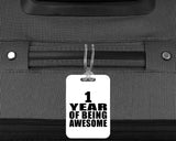 1st Birthday 1 Year Of Being Awesome - Luggage Bag Tag