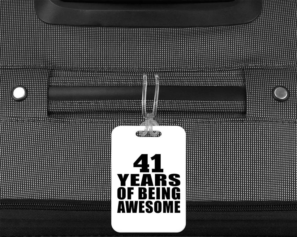 41st Birthday 41 Years Of Being Awesome - Luggage Bag Tag