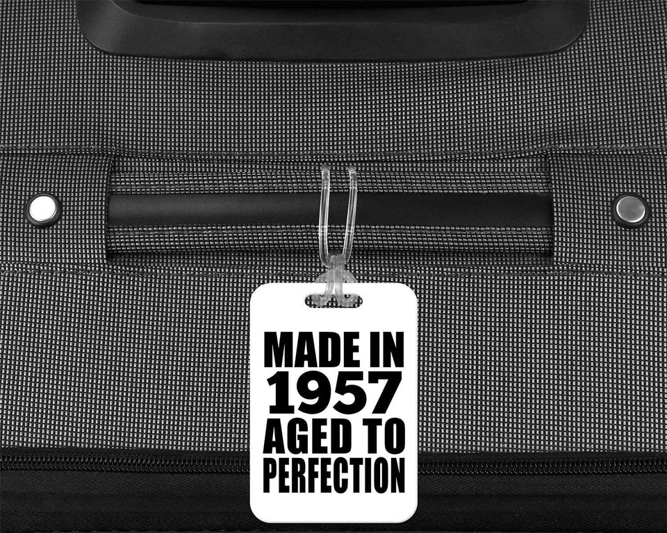 67th Birthday Made In 1957 Aged to Perfection - Luggage Bag Tag