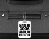 18th Birthday Made In 2006 Aged to Perfection - Luggage Bag Tag