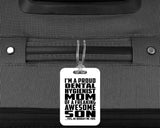 Proud Dental Hygienist Mom Of Awesome Son - Luggage Bag Tag