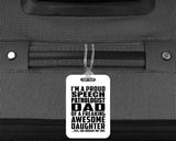 Proud Speech Pathologist Dad Of Awesome Daughter - Luggage Bag Tag