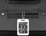 Proud Aircraft Mechanic Dad Of Awesome Son - Luggage Bag Tag