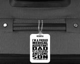 Proud Medical Assistant Dad Of Awesome Son - Luggage Bag Tag