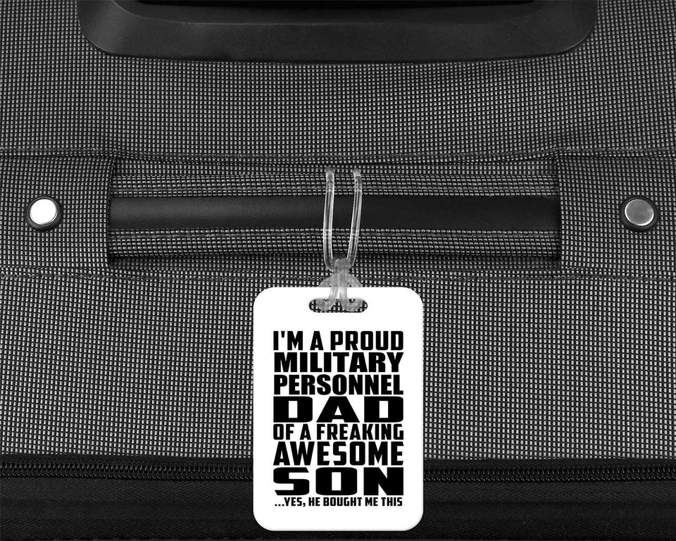 Proud Military Personnel Dad Of Awesome Son - Luggage Bag Tag