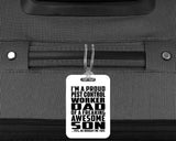 Proud Pest Control Worker Dad Of Awesome Son - Luggage Bag Tag