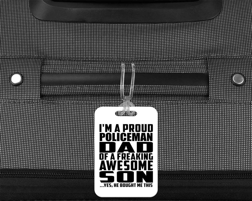 Proud Policeman Dad Of Awesome Son - Luggage Bag Tag