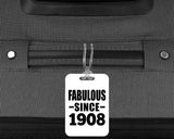 116th Birthday Fabulous Since 1908 - Luggage Bag Tag