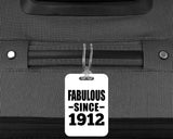112th Birthday Fabulous Since 1912 - Luggage Bag Tag