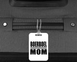 Boerboel Mom - Luggage Bag Tag