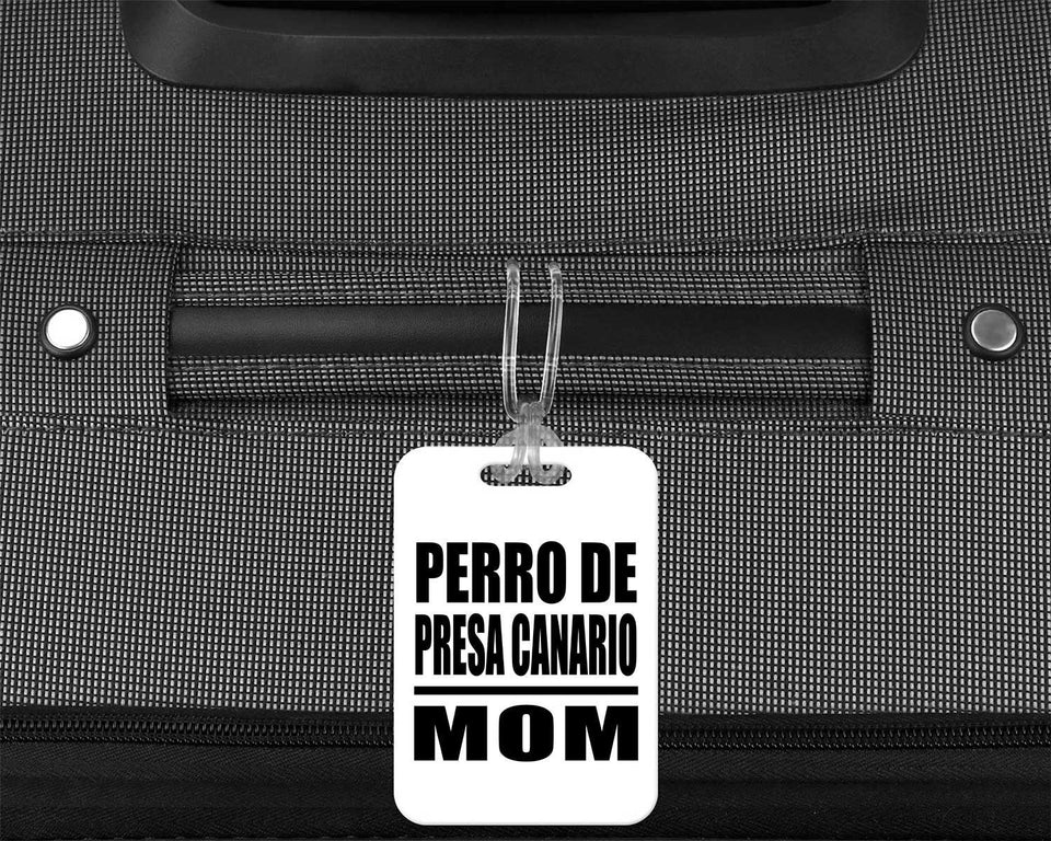 Perro De Presa Canario Mom - Luggage Bag Tag