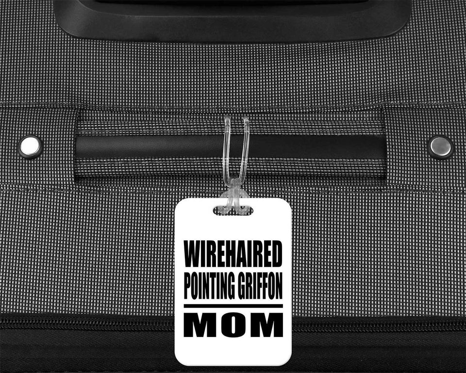 Wirehaired Pointing Griffon Mom - Luggage Bag Tag