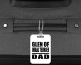 Glen Of Imaal Terrier Dad - Luggage Bag Tag