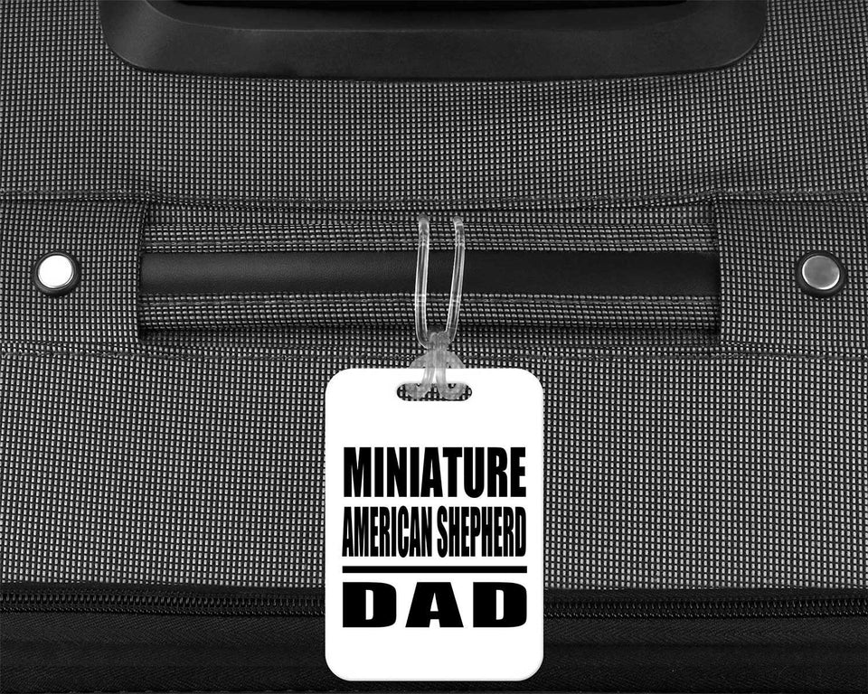 Miniature American Shepherd Dad - Luggage Bag Tag