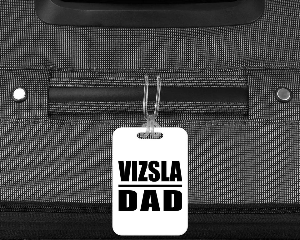 Vizsla Dad - Luggage Bag Tag