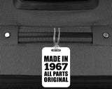 57th Birthday Made in 1967 All Parts Original - Luggage Bag Tag
