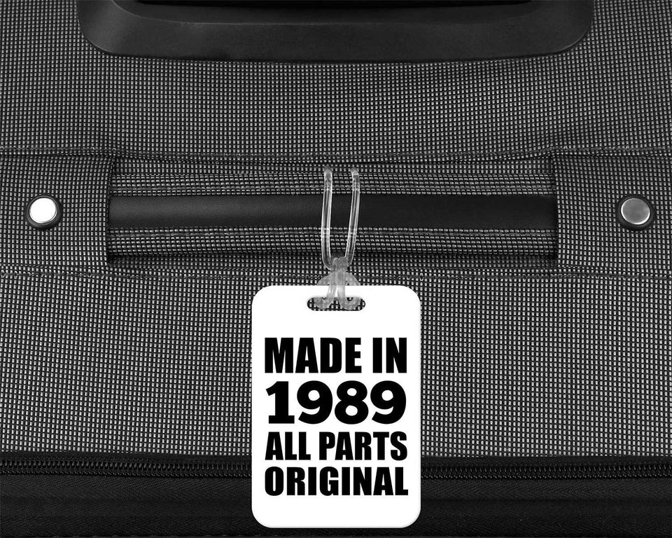 35th Birthday Made in 1989 All Parts Original - Luggage Bag Tag