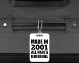 23rd Birthday Made in 2001 All Parts Original - Luggage Bag Tag