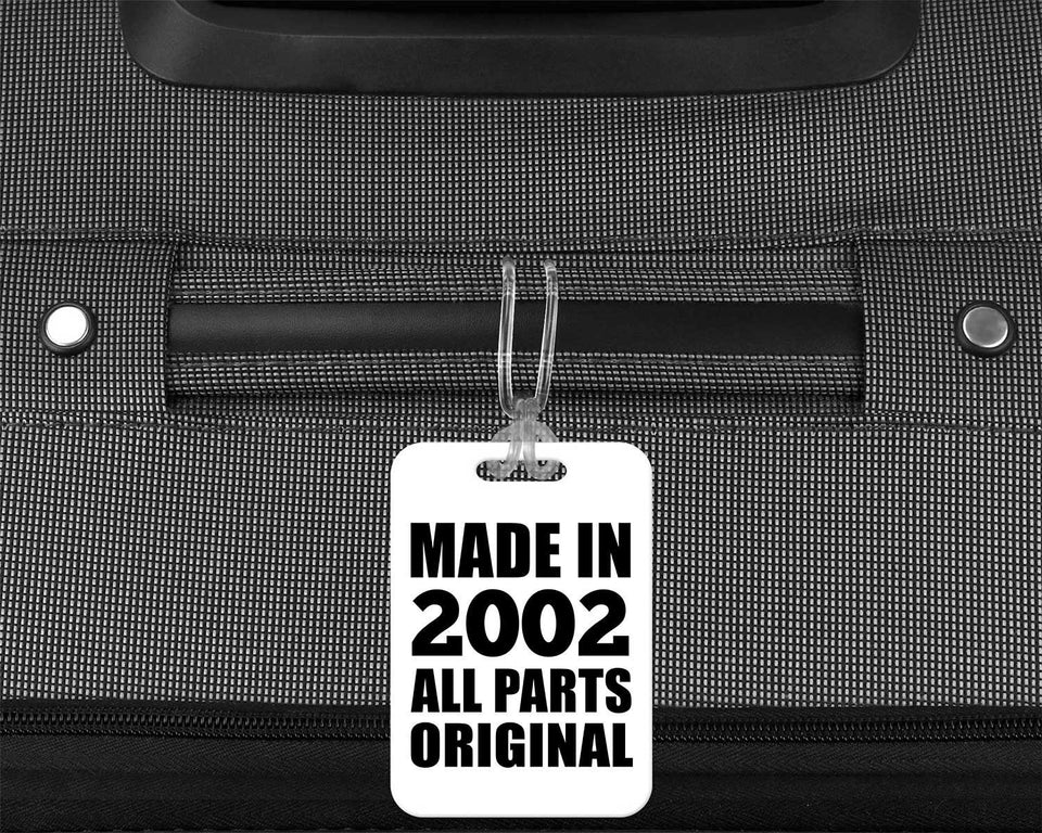 22nd Birthday Made in 2002 All Parts Original - Luggage Bag Tag