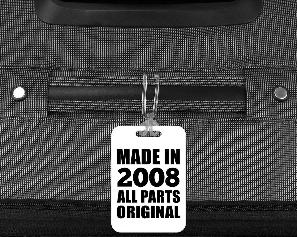 16th Birthday Made in 2008 All Parts Original - Luggage Bag Tag