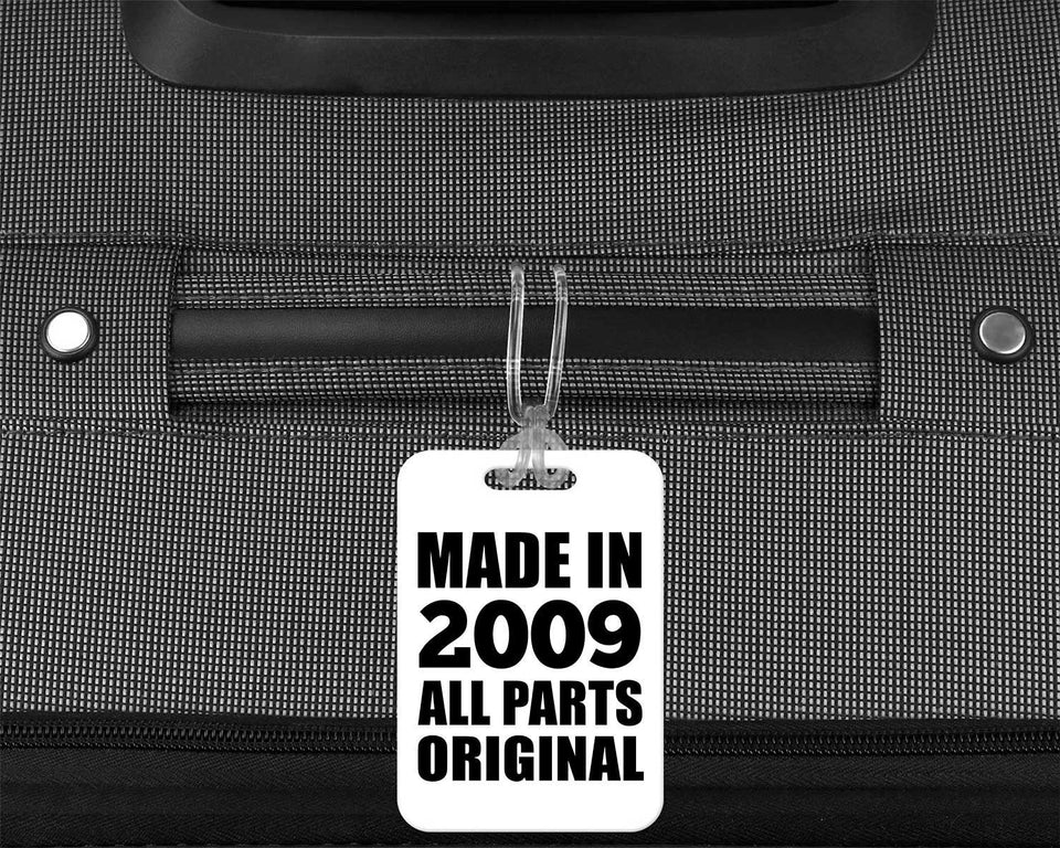 15th Birthday Made in 2009 All Parts Original - Luggage Bag Tag