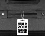 6th Birthday Made in 2018 All Parts Original - Luggage Bag Tag