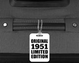 73rd Birthday Original 1951 Limited Edition - Luggage Bag Tag