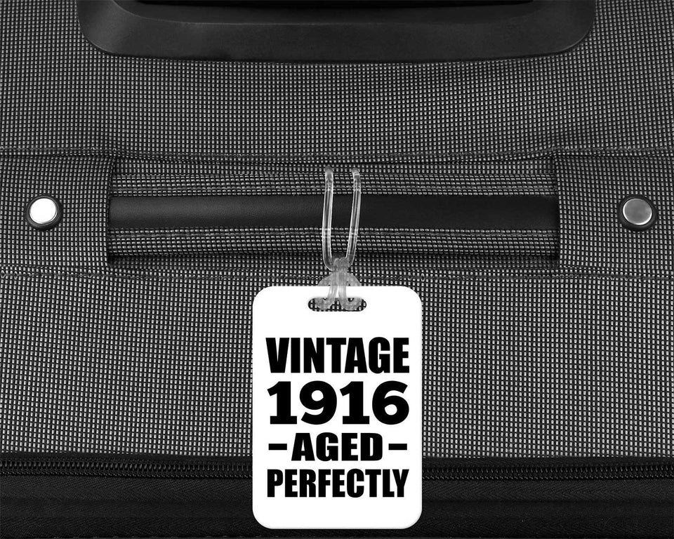 108th Birthday Vintage 1916 Aged Perfectly - Luggage Bag Tag