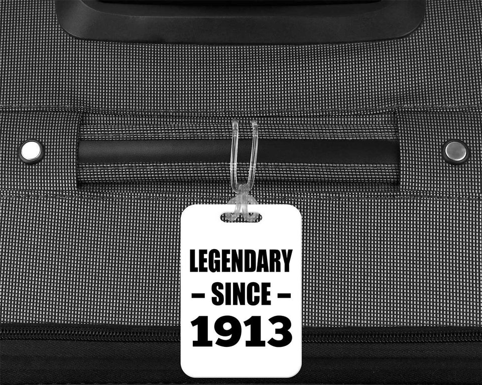 111th Birthday Legendary Since 1913 - Luggage Bag Tag