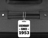 71st Birthday Legendary Since 1953 - Luggage Bag Tag