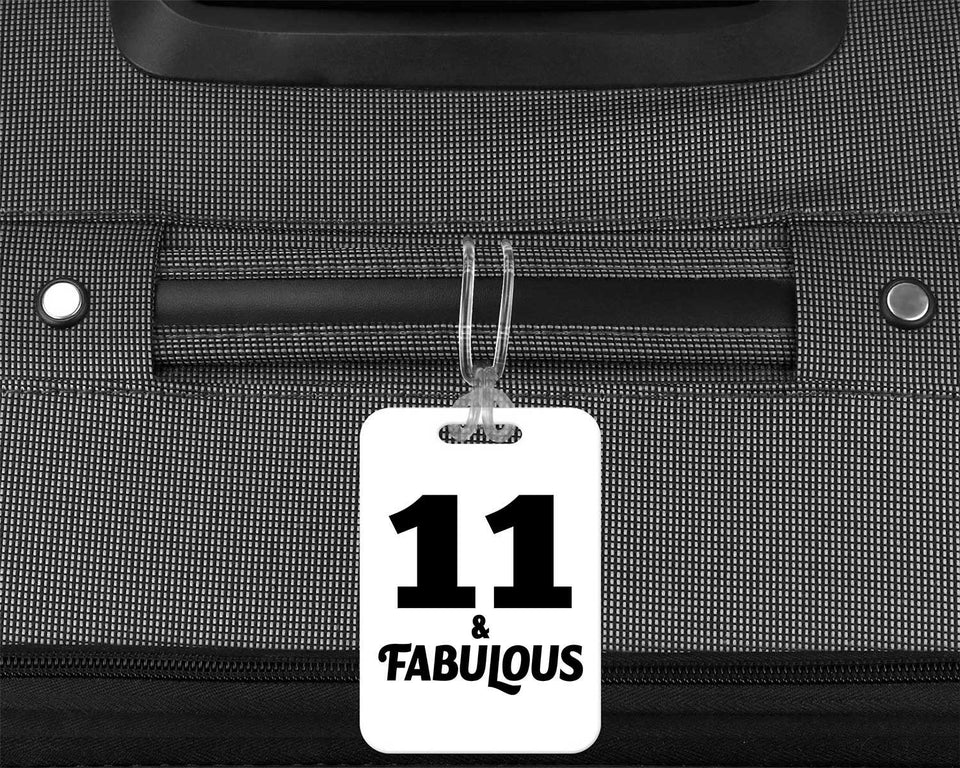 11th Birthday 11 & Fabulous - Luggage Bag Tag